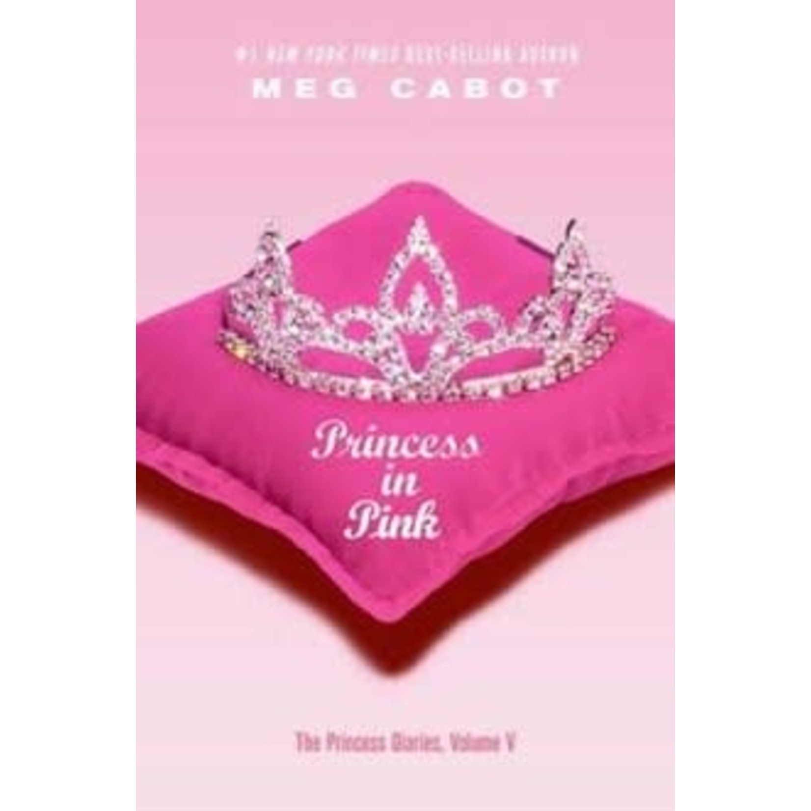 Meg Cabot Princess in Pink, The Princess Diaries, Volume V