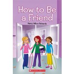Nancy Wilcox Richards How to Be a Friend