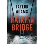 Taylor Adams Hairpin Bridge