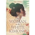 Ana Johns The Woman in the White Kimono