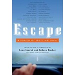 Escape - Stories of Getting Away