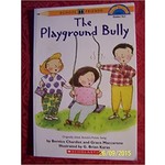The Playground Bully (Hello Reader Level 3)
