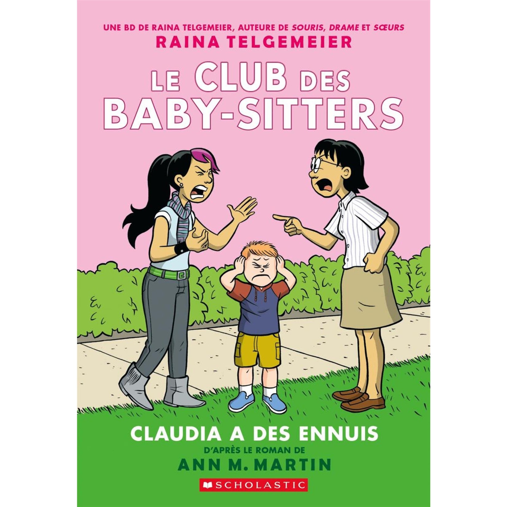 Le club des baby-sitters - Claudia a des ennuis (Book #4)