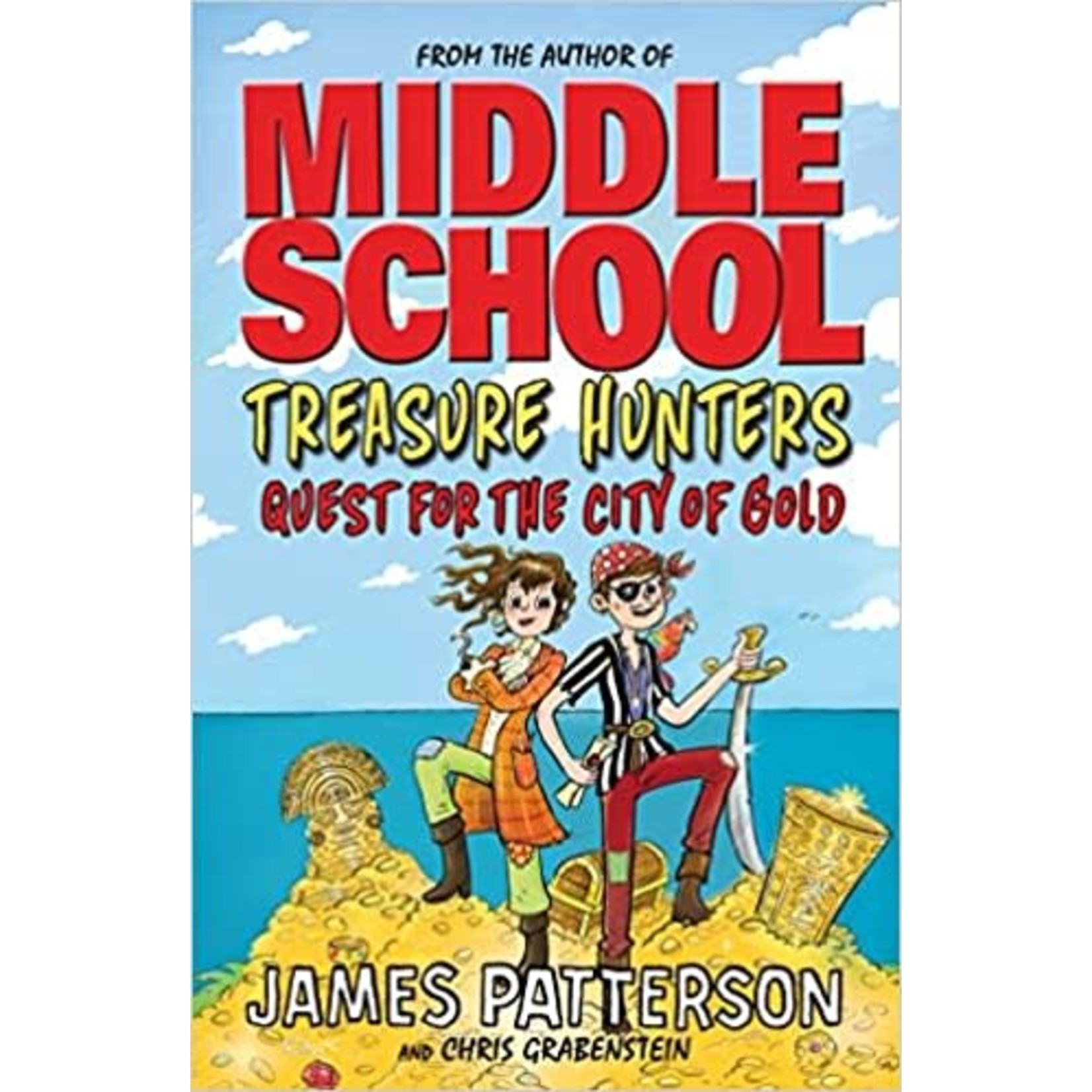 James Patterson Middle School - Treasure Hunters, Quest for the City of Gold