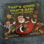 That's Good! That's Bad! On Santa's Journey