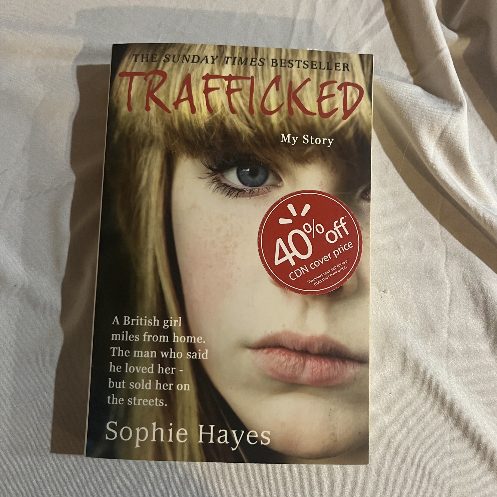 Sophie Hayes Trafficked