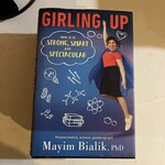 Girling Up - How to be Strong, Smart and Spectacular