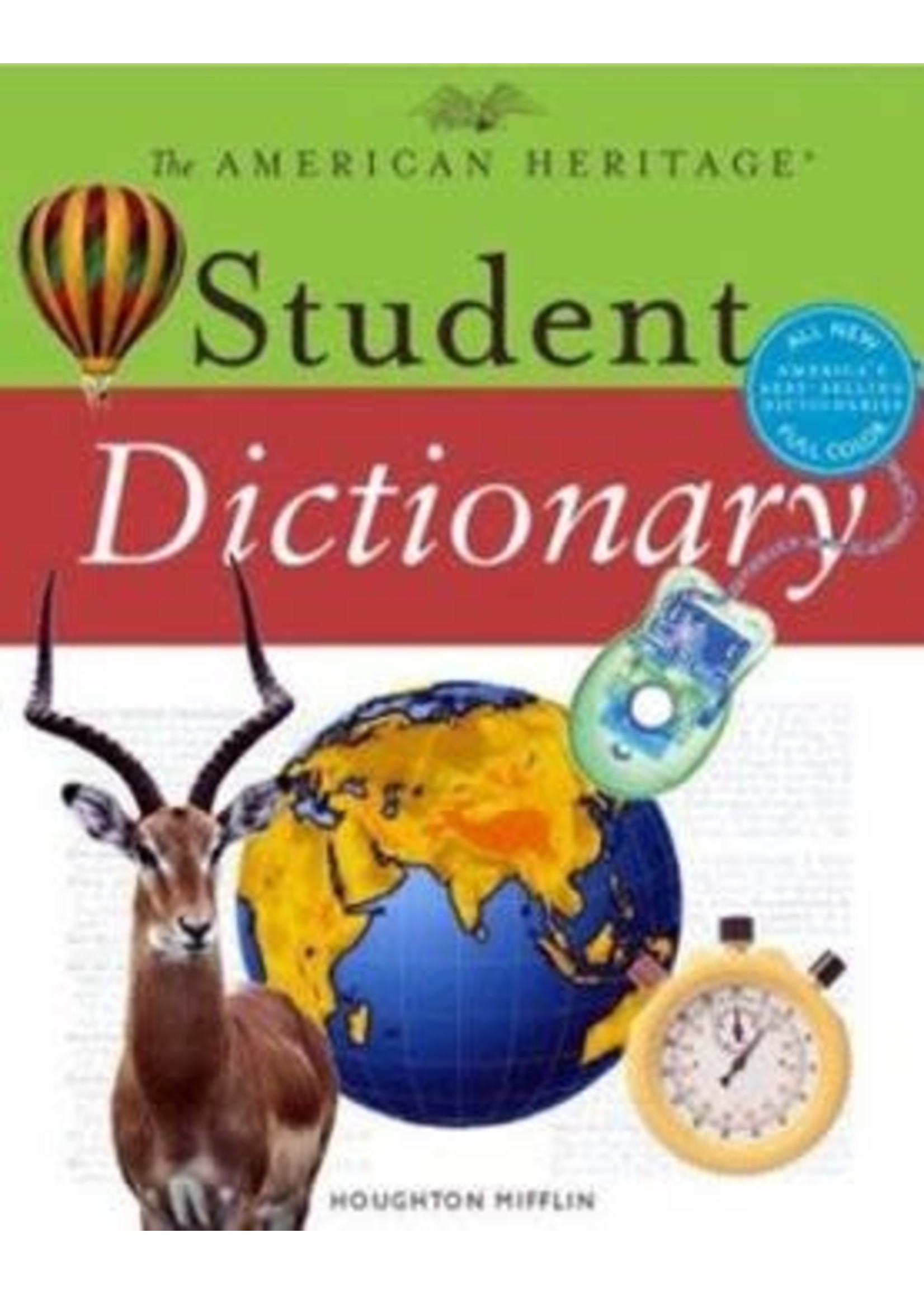 The American Heritage Student Dictionary