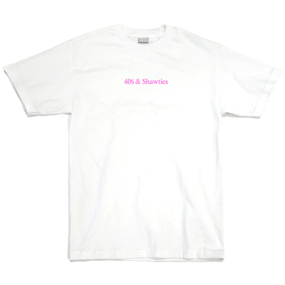 40s and Shorties 40's & Shorties : 40s & Shawties Tee