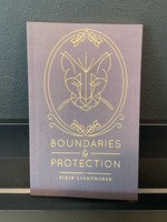 Boundaries and Protection by Pixie Lighthorse