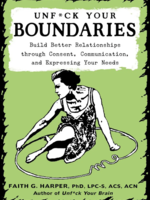 Microcosm Publishing & Distribution Unf*ck Your Boundaries
