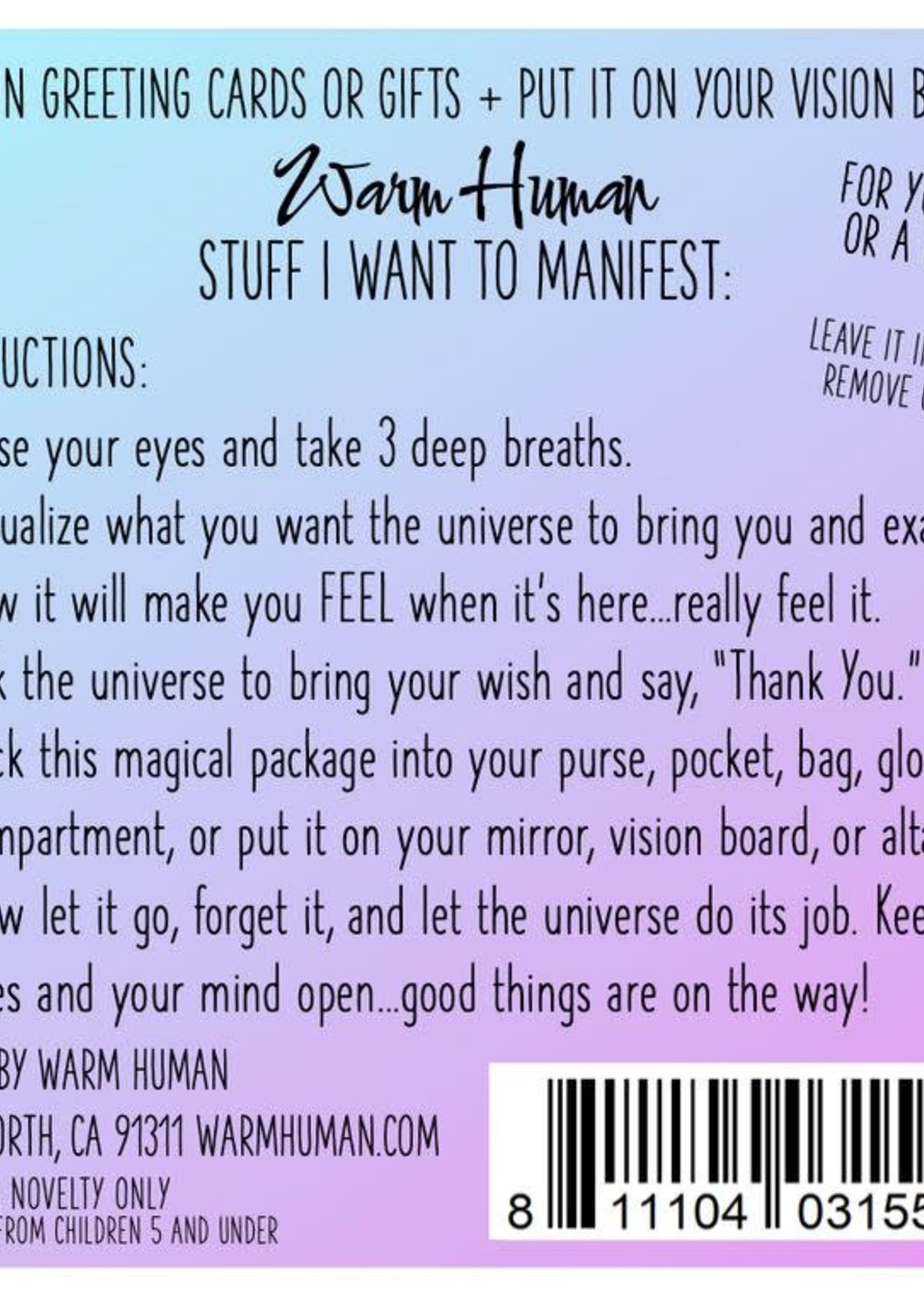 Warm Human Stuff I Want To Manifest: A Beautiful Mind, Body + Soul