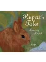 Red Feather Ruperts Tales: Learning Magick