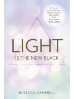 Holistic Trader UK Light Is The New Black - Rebecca Campbell