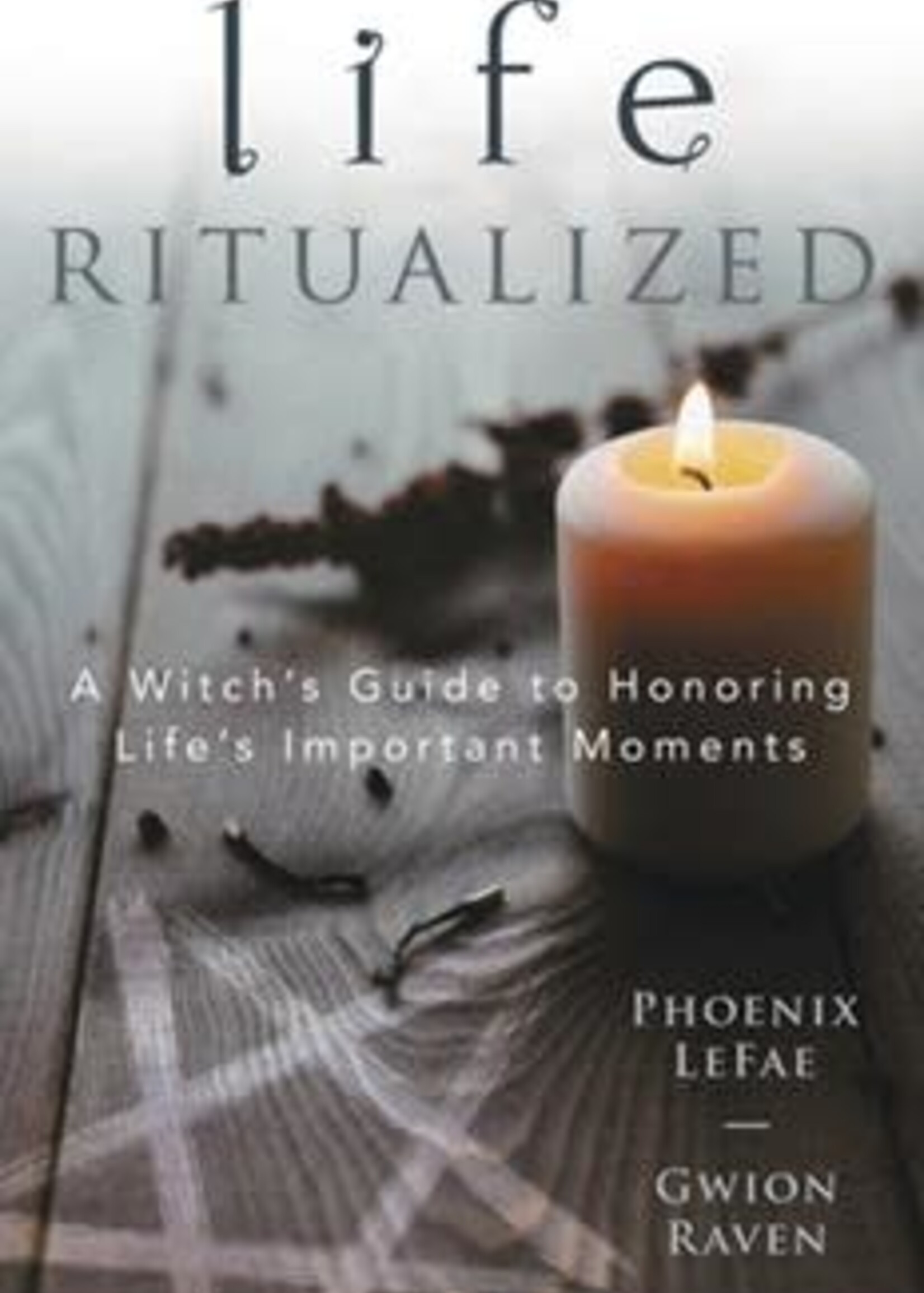 Microcosm Publishing & Distribution Life Ritualized: A Witch's Guide to Honoring Life's Important Moments