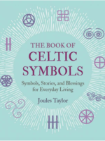 Microcosm Publishing & Distribution Book of Celtic Symbols: Symbols, Stories, and Blessings