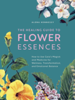 Texas Bookman Healing Guide To Flower Essences