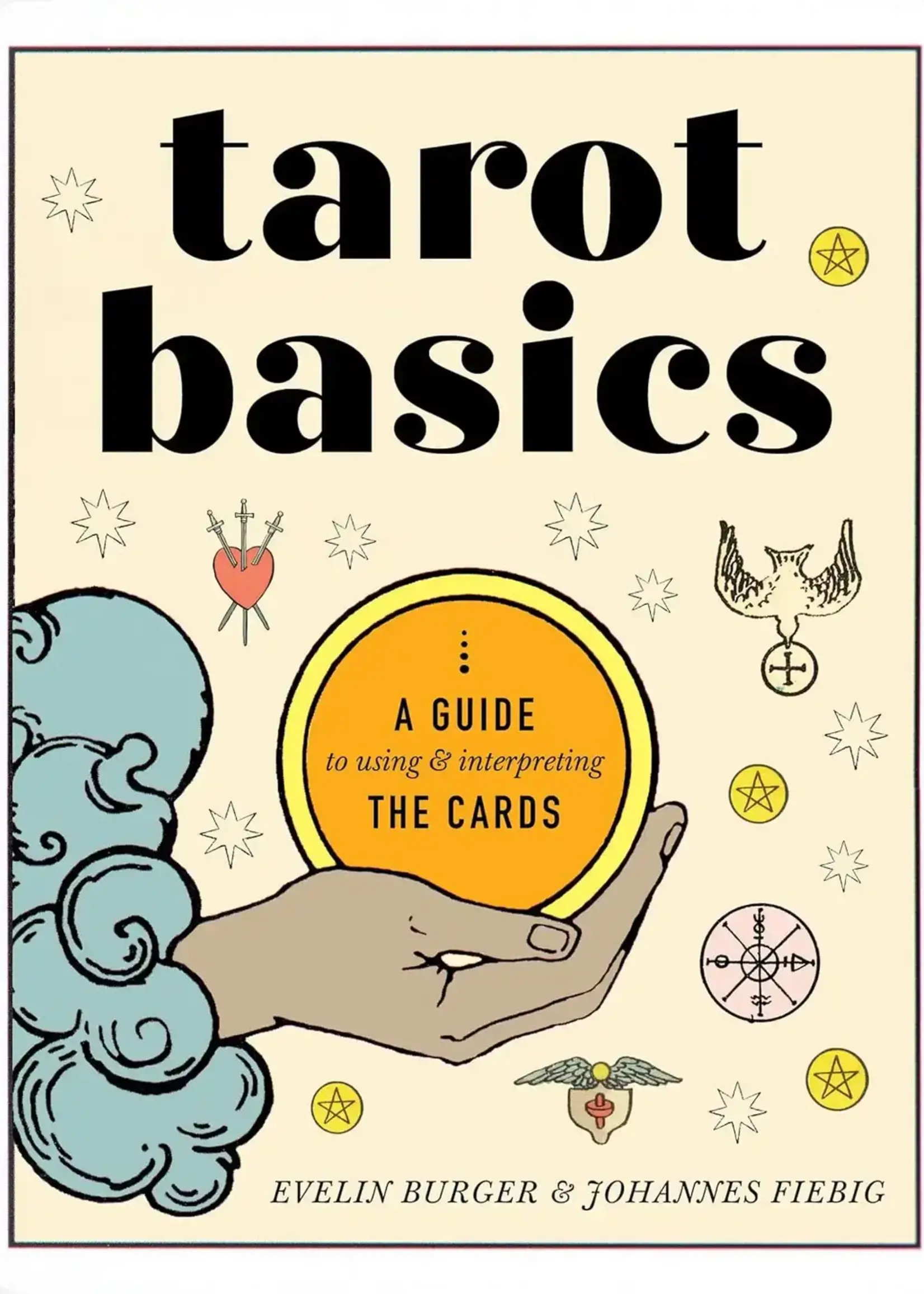 Union Square Tarot Basics: A Guide To Using & Interpreting the Cards