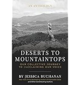 Deserts to Mountaintops Anthology by Jessica Buchanan and Contributing Authors