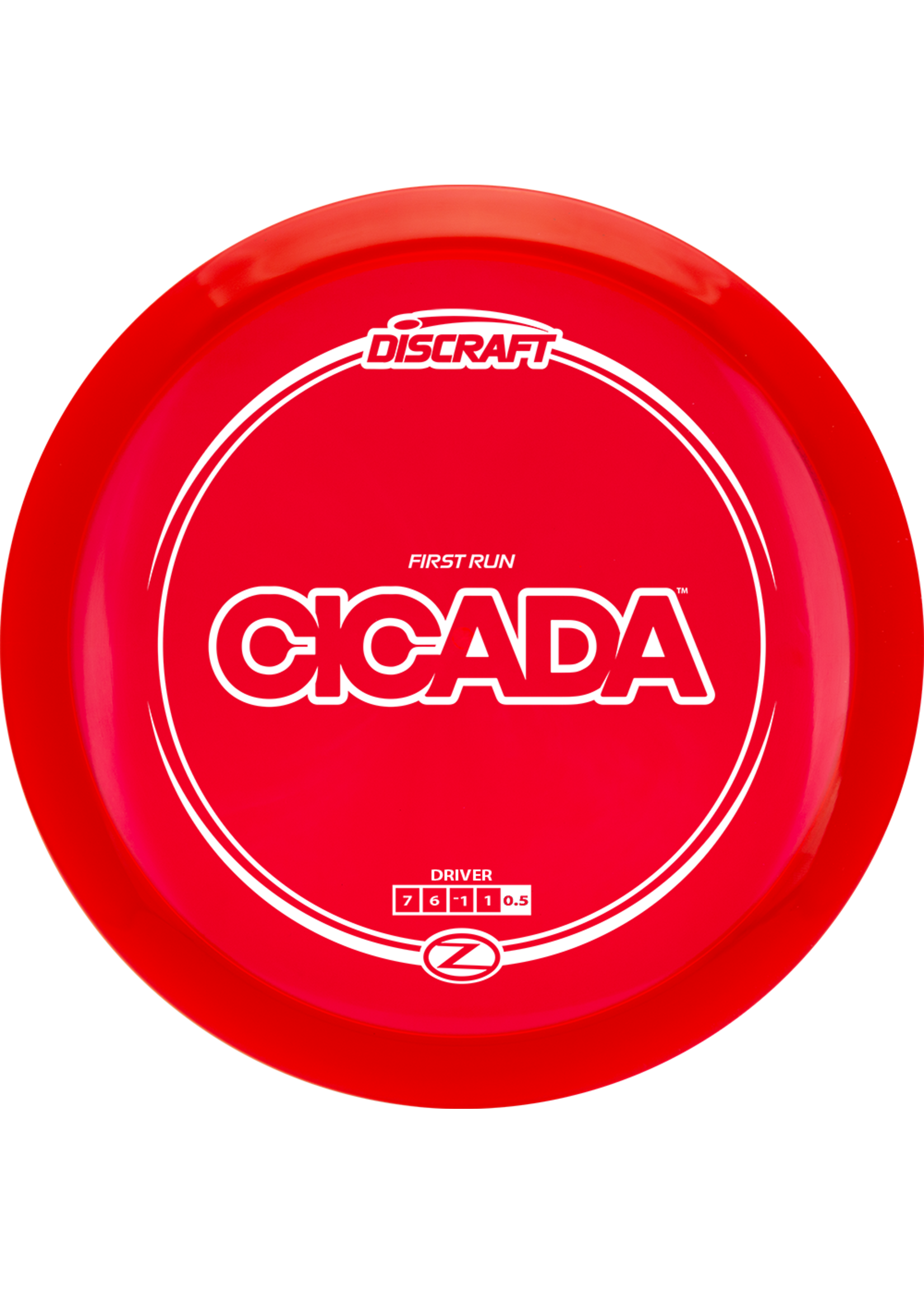 Discraft DISCRAFT CICADA Z FIRST RUN