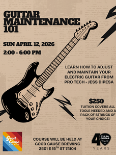 Tulsa Guitar Co. Guitar Maintenance 101 - Guitar Class + Dunlop Toolkit for setup!