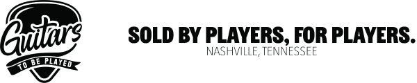 Guitars To Be Played - Custom Guitars and Basses in Nashville