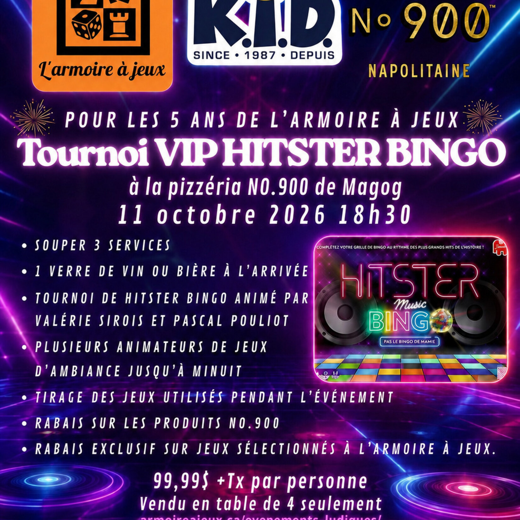 Table à 4 pour Tournoi Hitster Bingo VIP Pizza 900