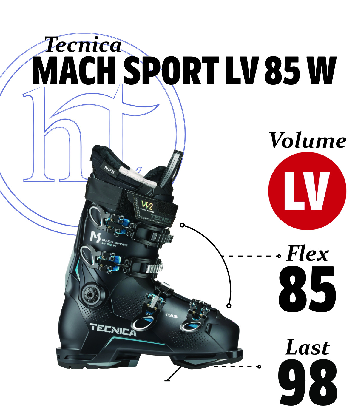 ＳＰＯＲＴ　ＴＥＣＨＮＩＣ　№２５８ Tecnica Mach Sport LV 85 W | 2026 | Ski Boots - Hi Tempo