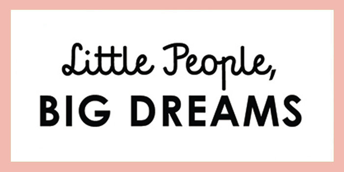 Little People - BIG DREAMS