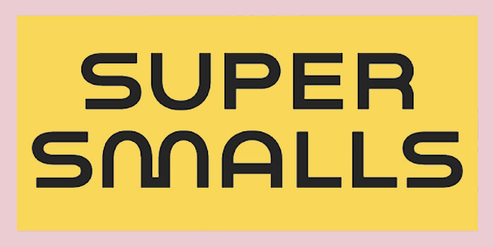 Super Smalls