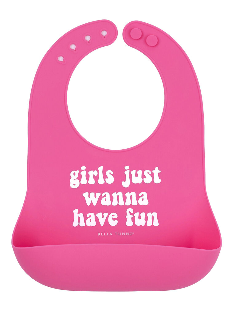 Bella Tunno Girls Just Wanna Have Fun Wonder Bib