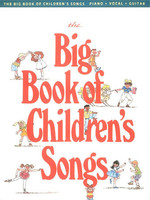 Hal Leonard The Big Book of Children's Songs PVG