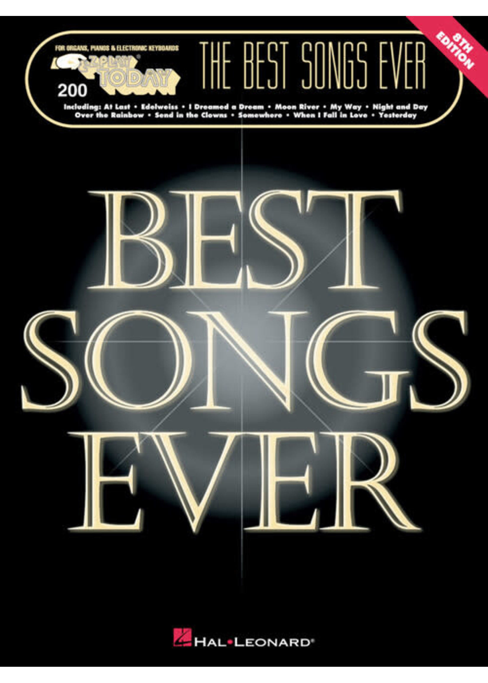 Hal Leonard EZ Play 200 - The Best Songs Ever (8th Edition)