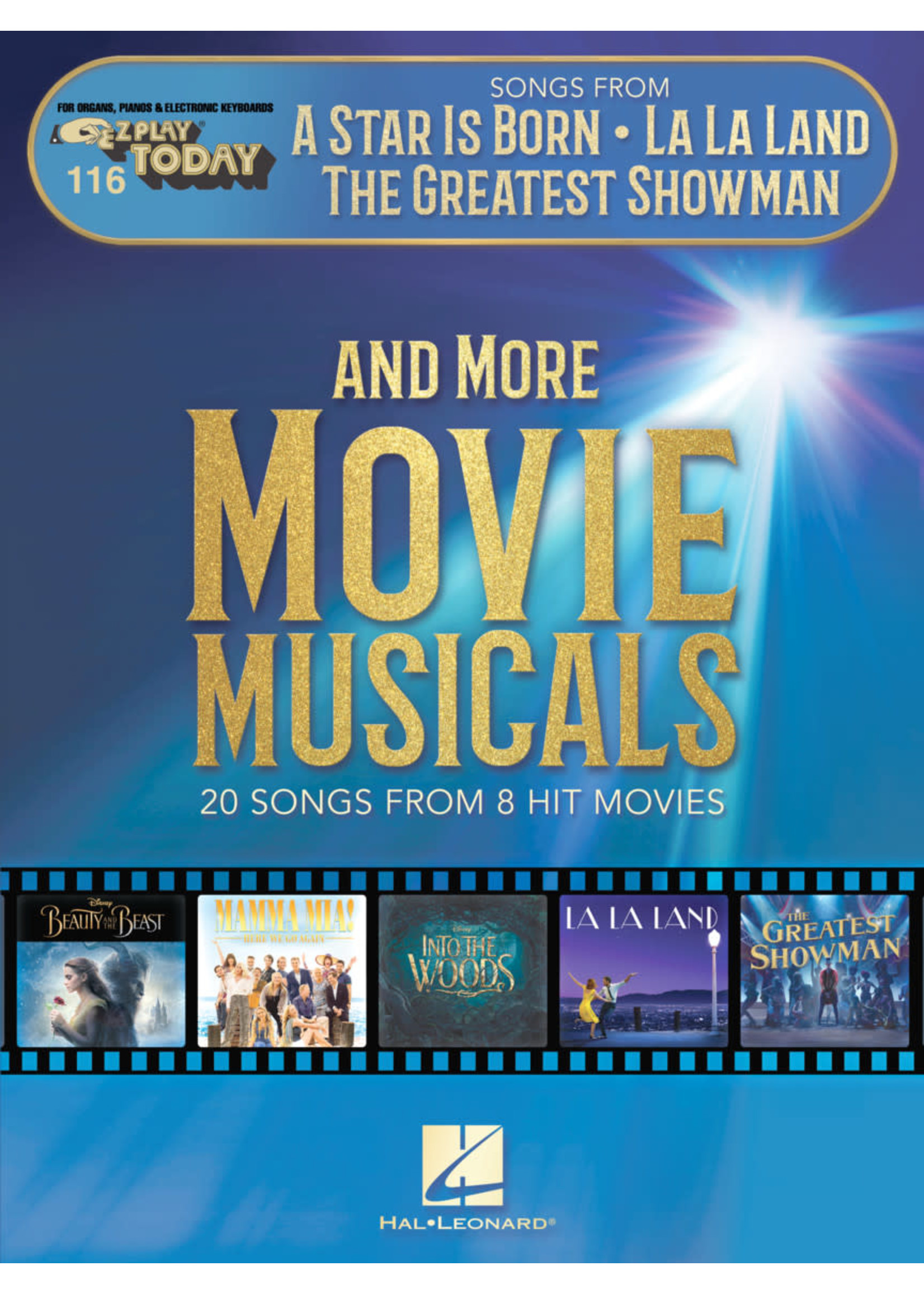 Hal Leonard EZ Play 116 - Songs from A Star Is Born, La La Land, The Greatest Showman, and More Movie Musicals