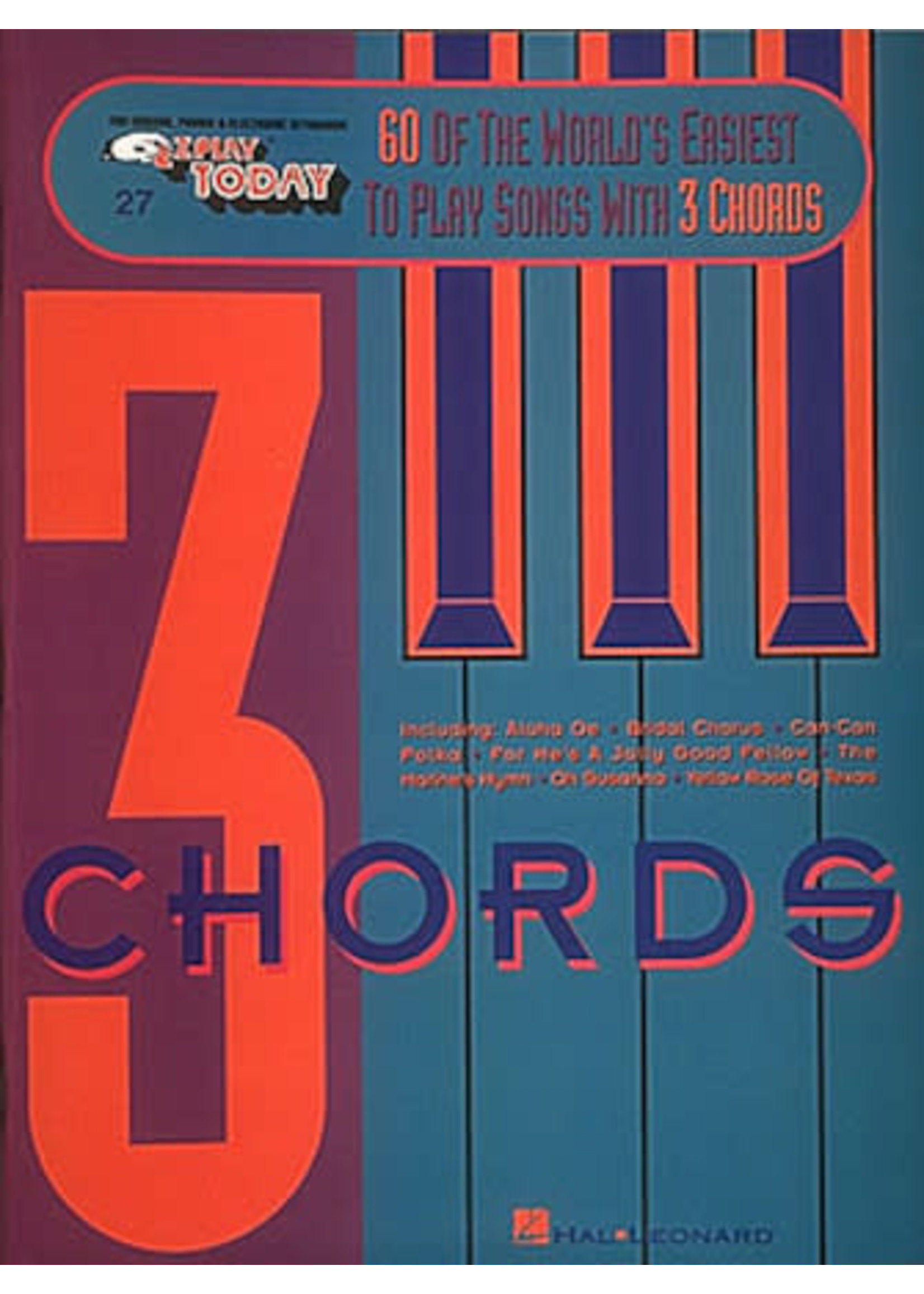 Hal Leonard EZ Play 27 - 60 of the World's Easiest to Play Songs with 3 Chords