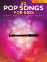 Hal Leonard 50 Pop Songs for Kids Recorder