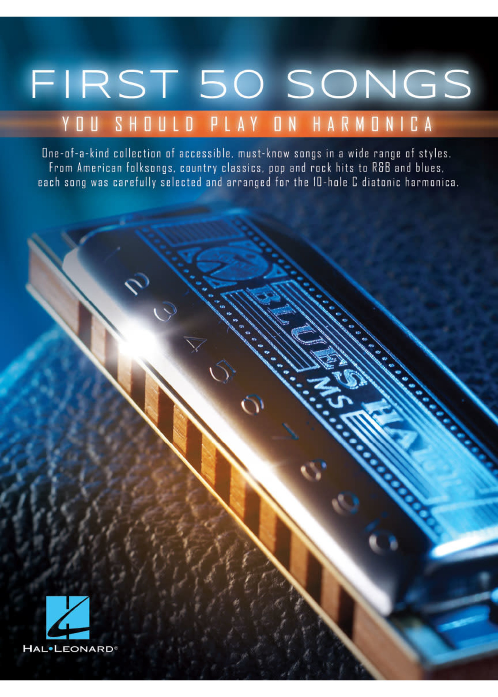 Hal Leonard First 50 Songs You Should Play on Harmonica