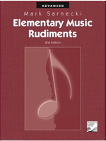 Mark Sarnecki Mark Sarnecki Elementary Music Rudiments: Advanced