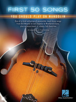 Hal Leonard First 50 Songs You Should Play on Mandolin