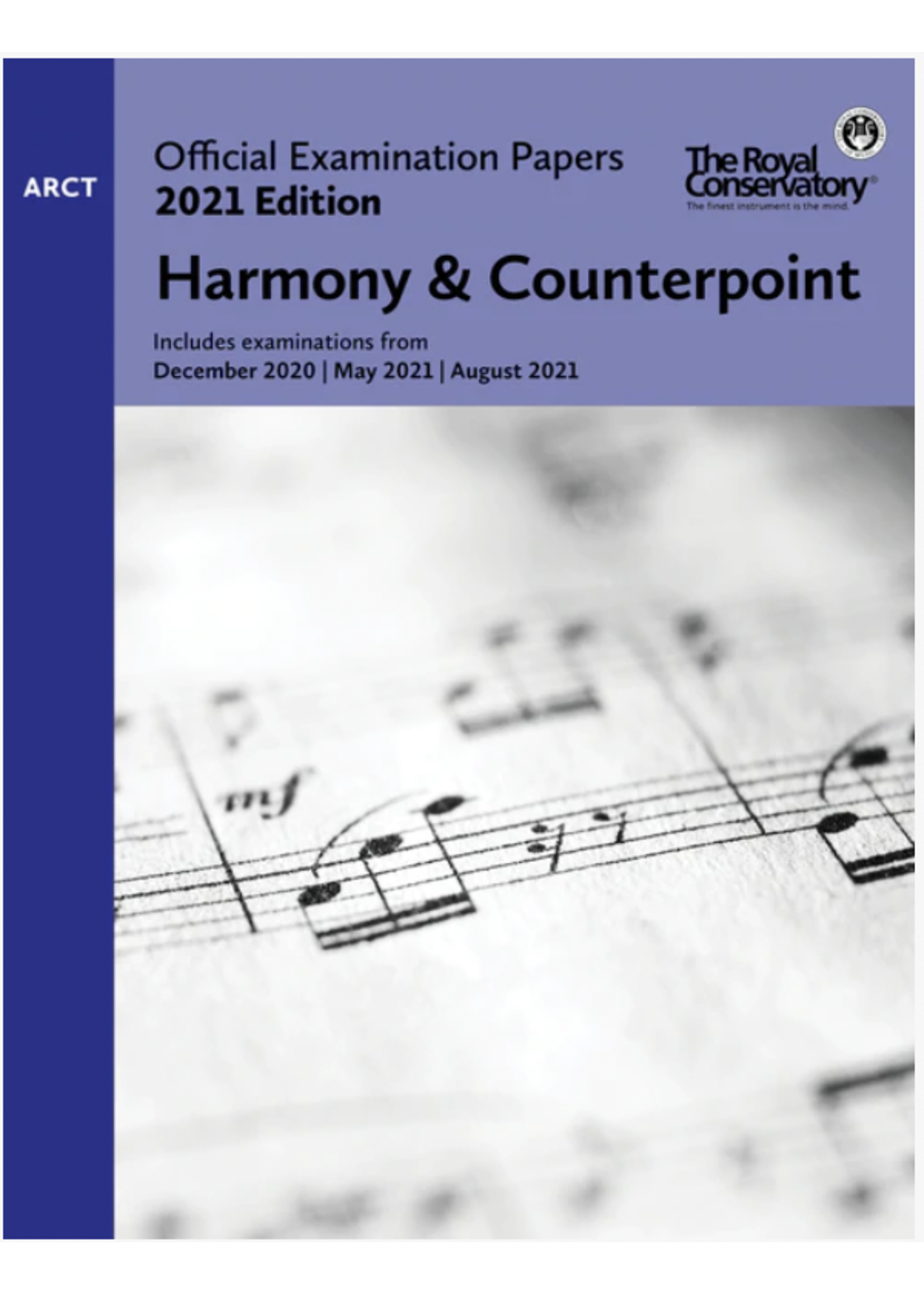 RCM RCM 2021 Official Examination Papers: Harmony & Counterpoint ARCT