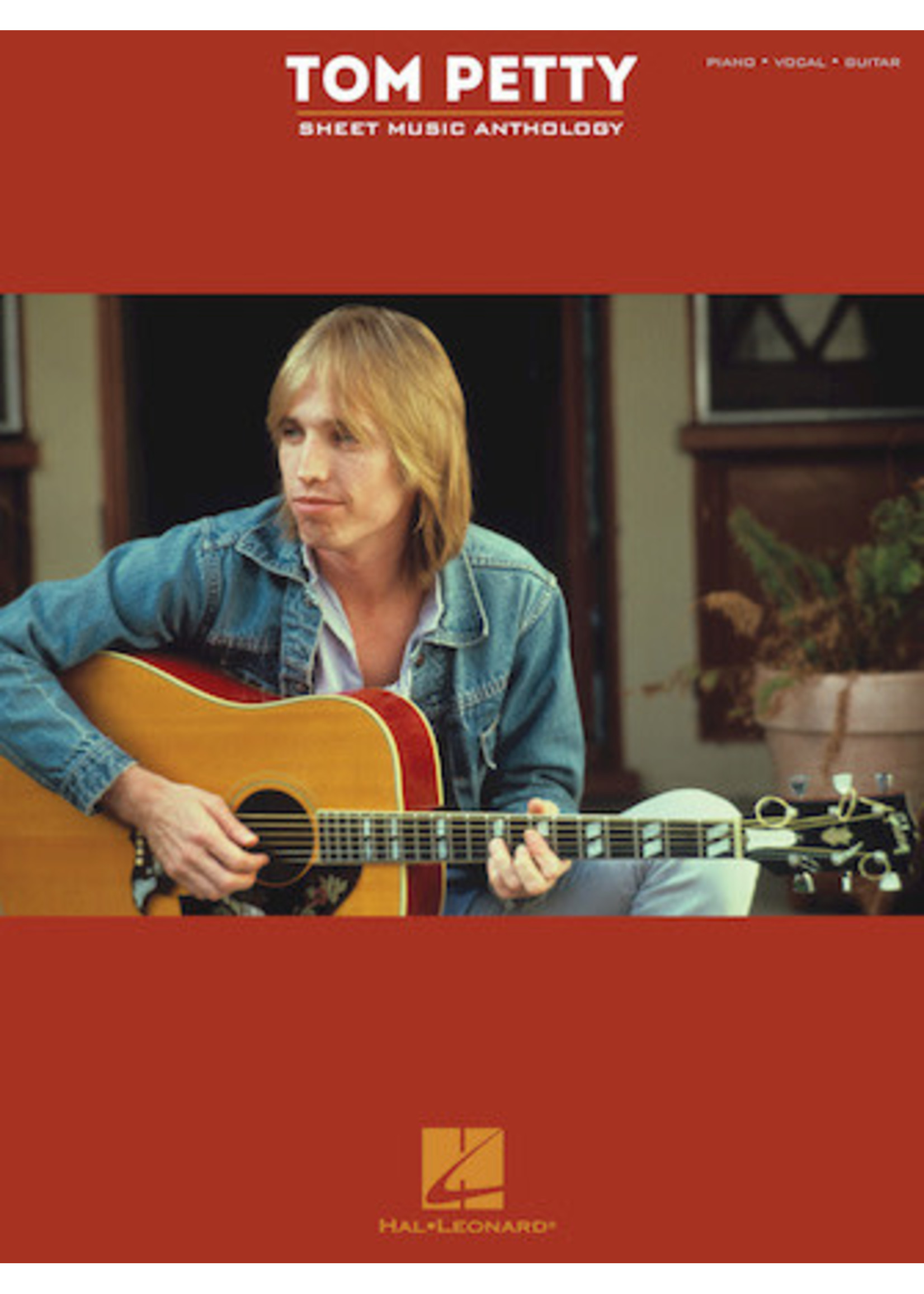 Hal Leonard Tom Petty Sheet Music Anthology PVG