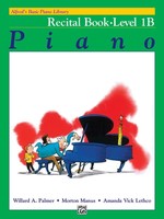 Alfred Alfred's Basic Piano Library Recital Book 1B