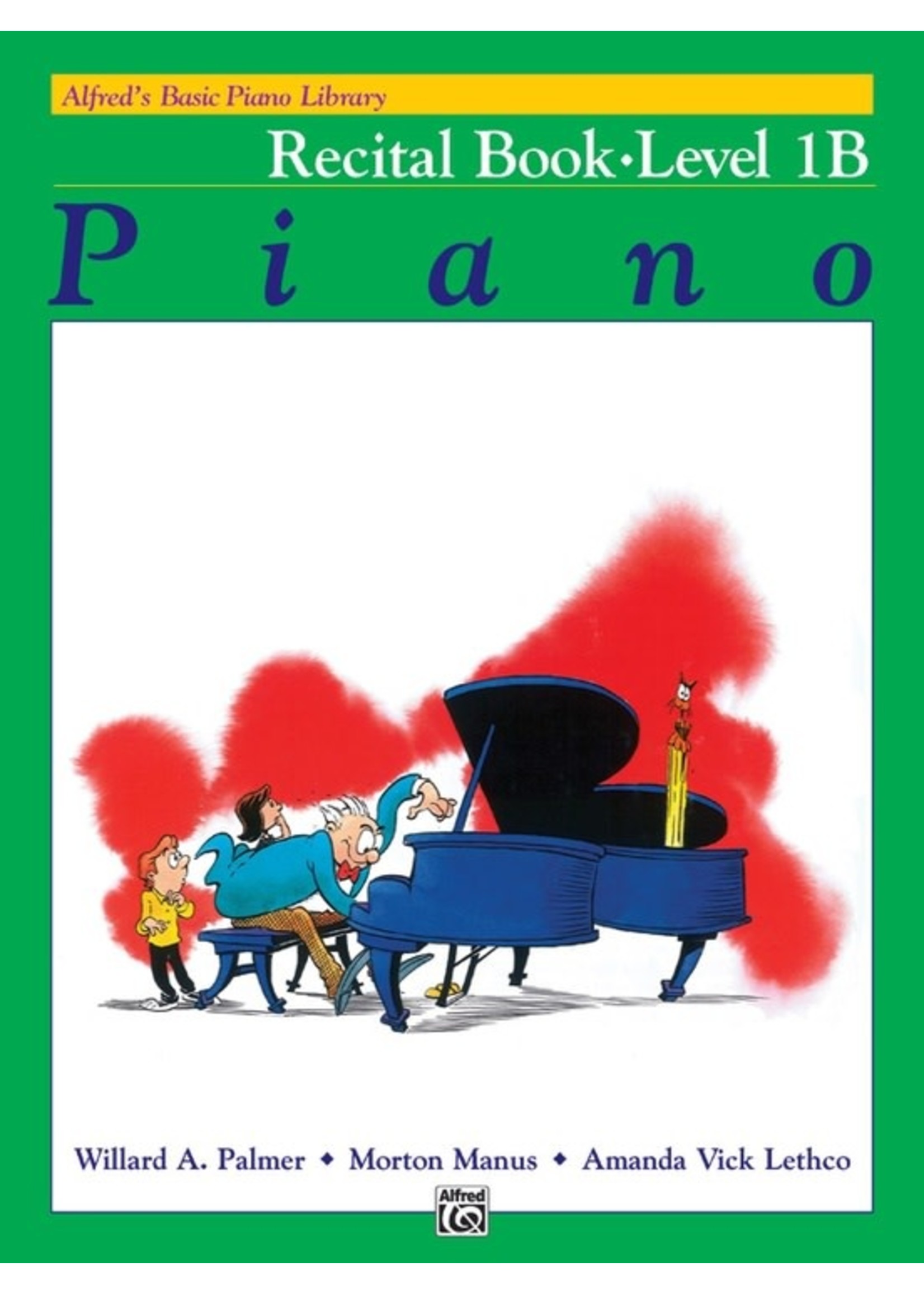Alfred Alfred's Basic Piano Library Recital Book 1B