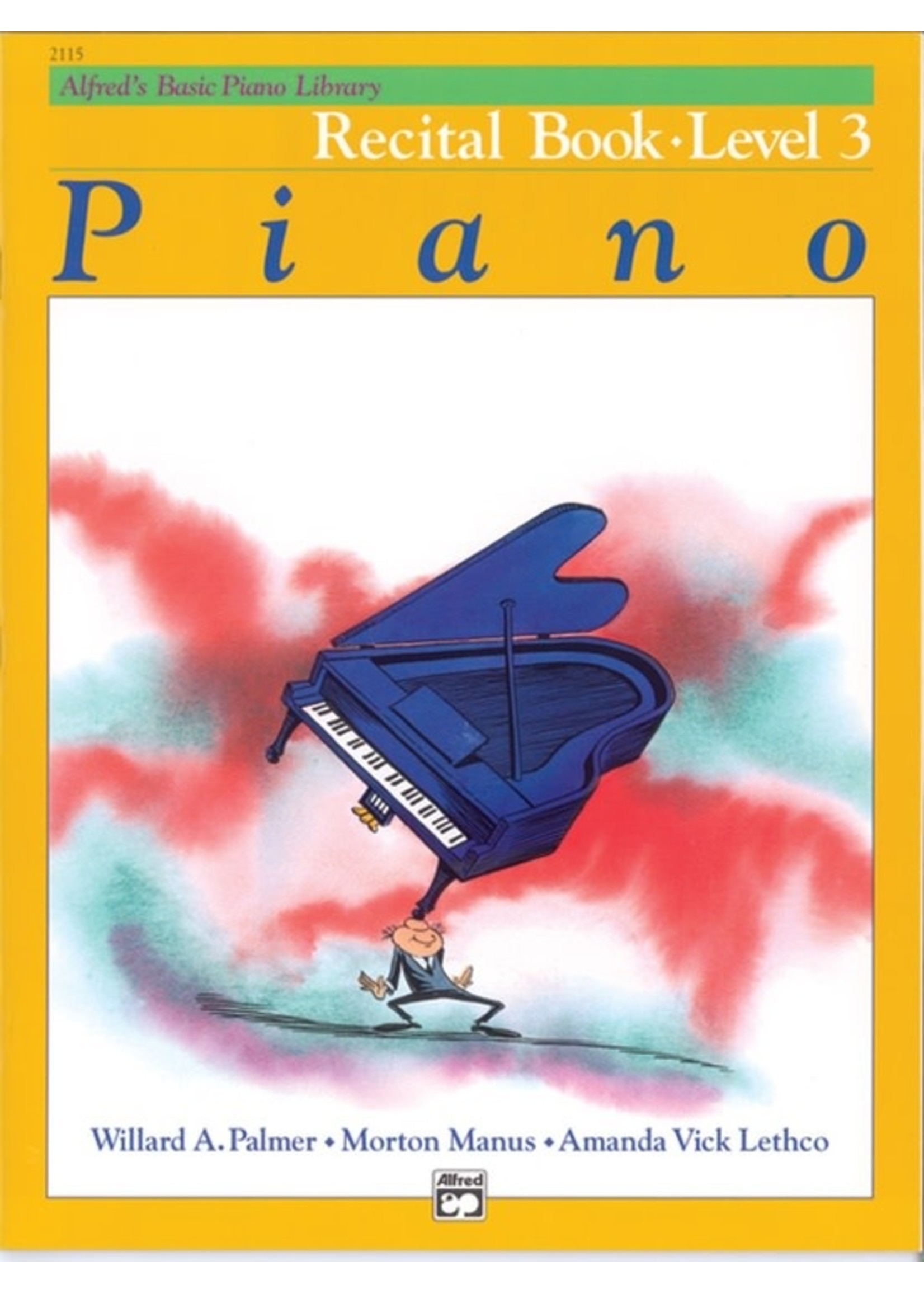 Alfred Alfred's Basic Piano Library Recital Book 3
