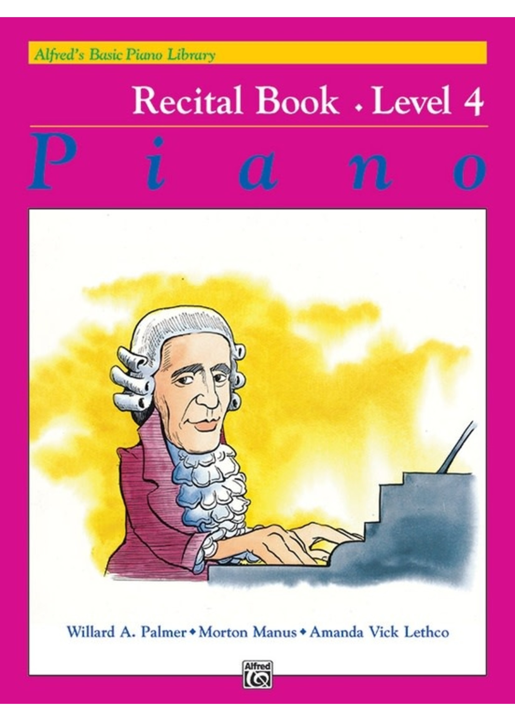 Alfred Alfred's Basic Piano Library Recital Book 4