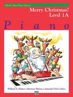 Alfred Alfred's Basic Piano Library Merry Christmas! Book 1A