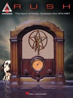 Hal Leonard Rush: The Spirit of Radio Greatest Hits 1974-1987 TAB