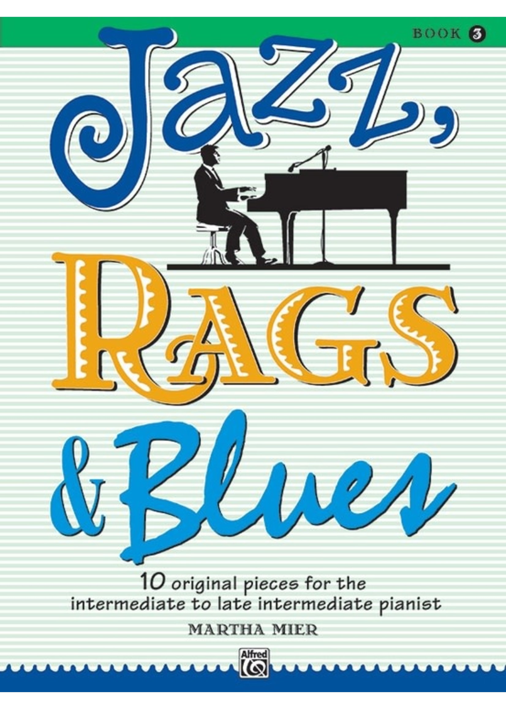 Alfred Jazz, Rags & Blues Book 3
