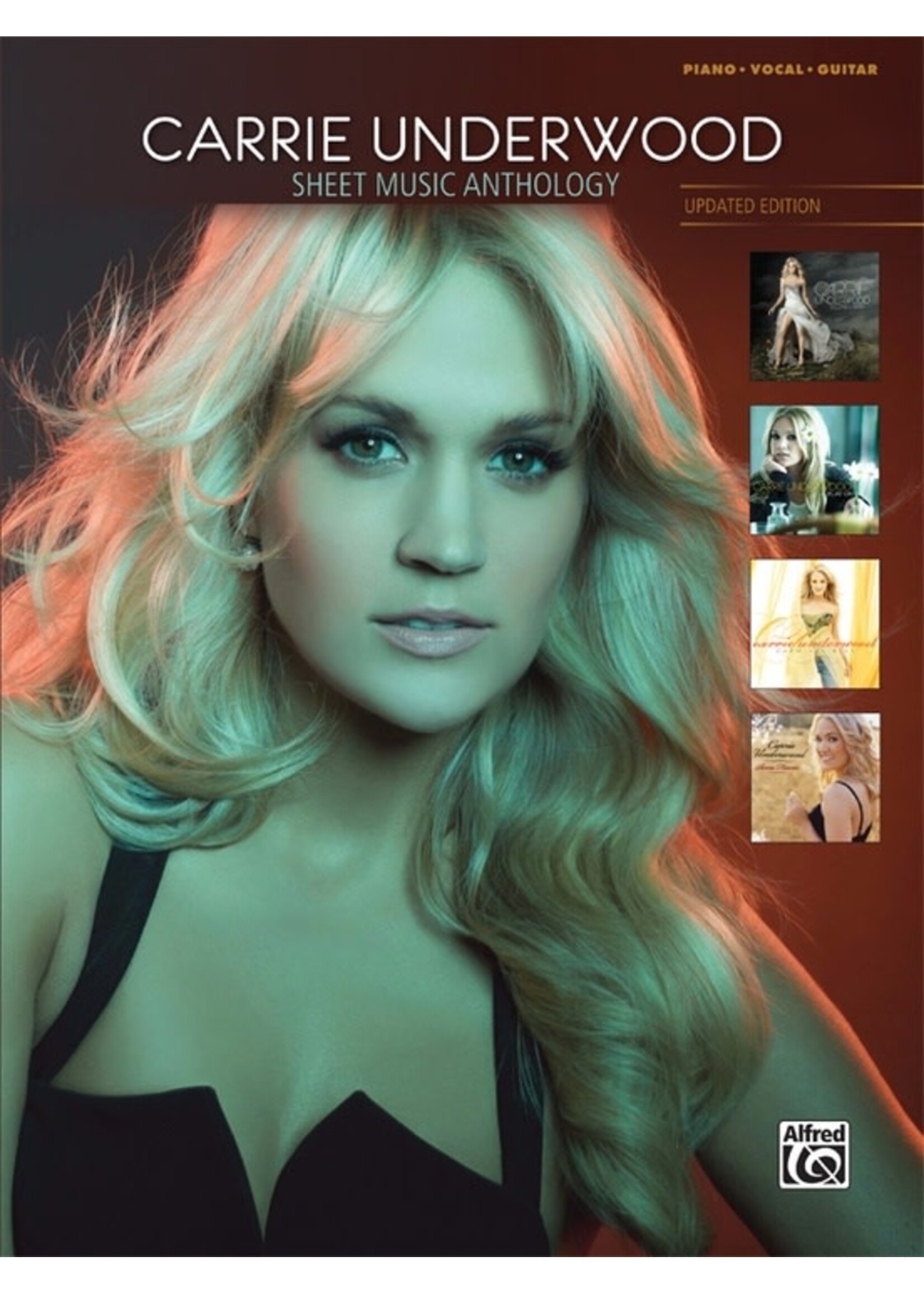 Alfred Carrie Underwood: Sheet Music Anthology PVG