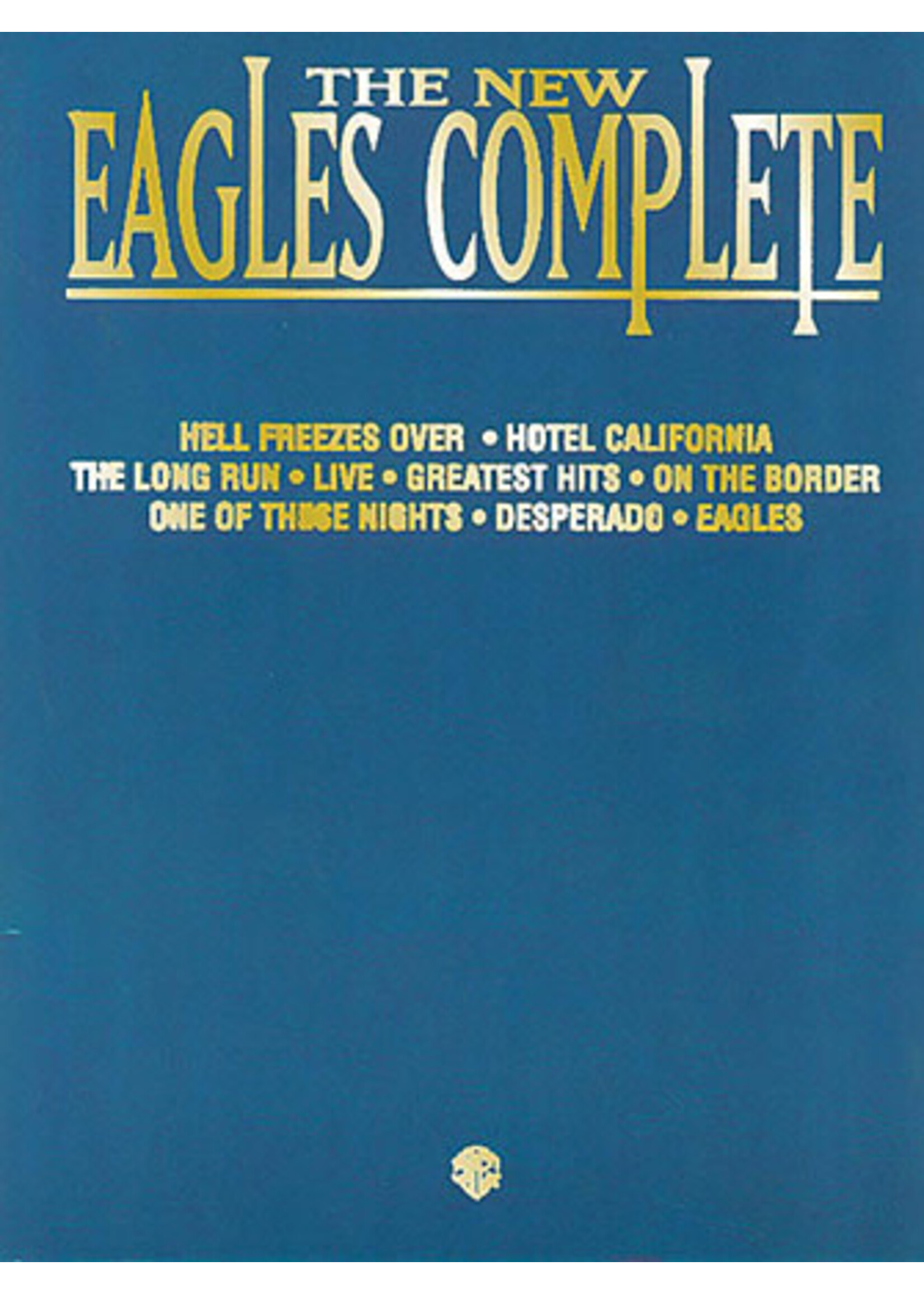 Hal Leonard The New Eagles Complete